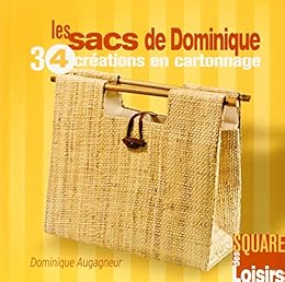 Les  sacs de Dominique