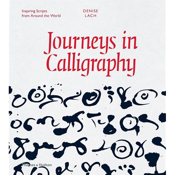 CALLIGRAPHY Denise Lach デニスラック　洋書 Calligraphy: A Book of Contemporary Inspiration: Lach