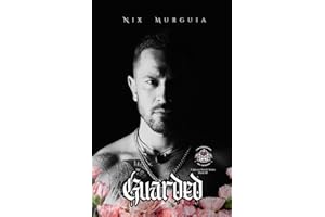 Guarded (Calavera Hotels)