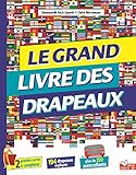 Le grand livre des drapeaux by