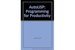 Understanding Autolisp: Programming for Productivity