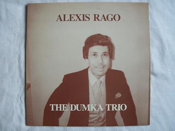SSLP 141 ALEXIS RAGO / DUMKA TRIO Self Titled LP