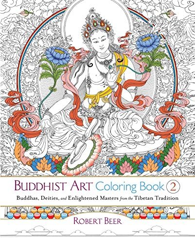 Buddhist Art Coloring Book 2: Buddhas, Deities, and Enlightened Masters from the Tibetan Tradition (Colouring Books)