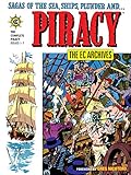 The EC Archives: Piracy by Carl Wessler, Al Feldstein