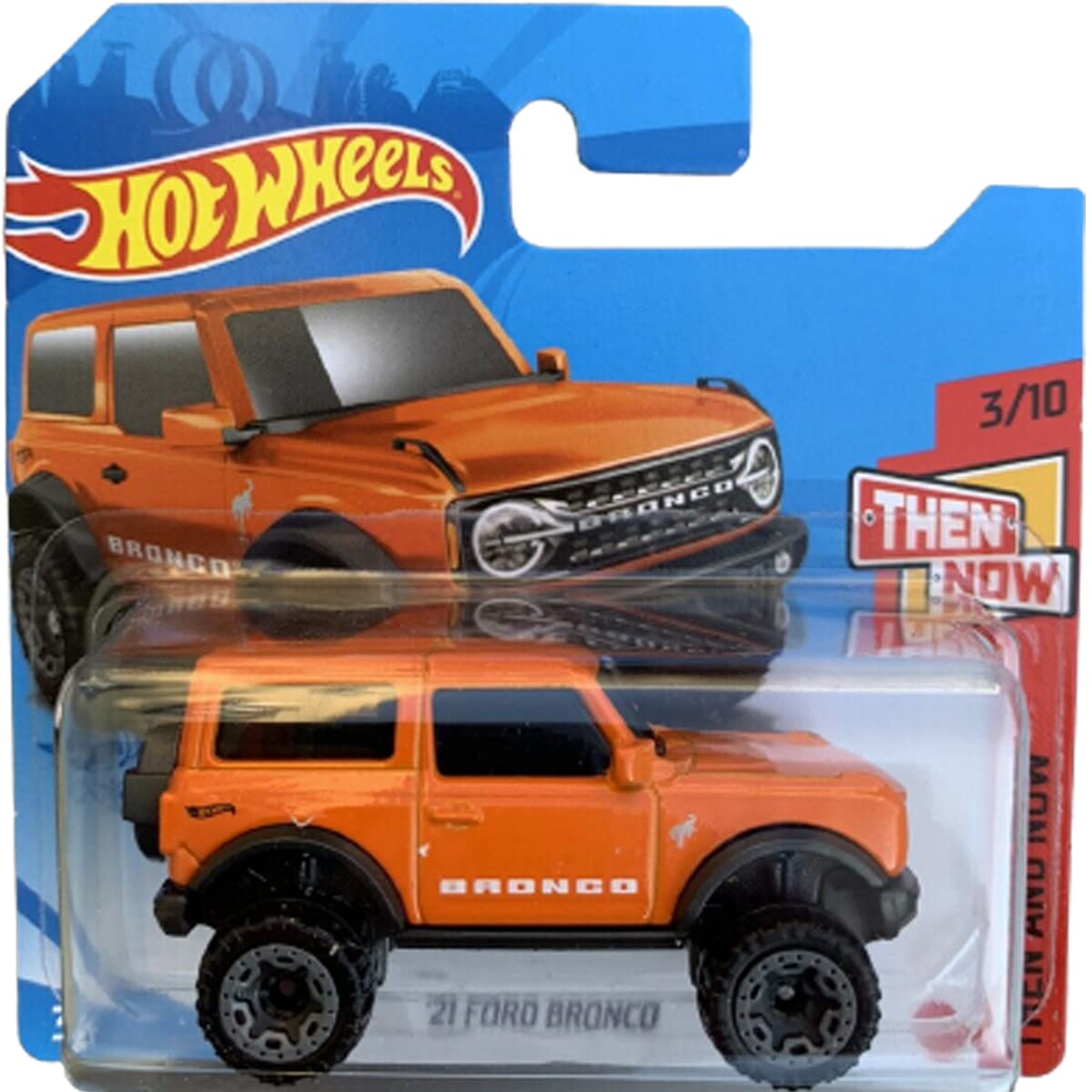 Hot Wheels '21 Ford Bronco Then and Now 3/10 (100/250) 2021 Short Card