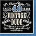Vintage Dude 40th Birthday Napkins, 48 ct