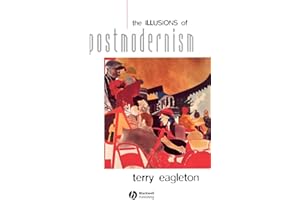 The Illusions of Postmodernism
