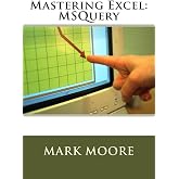 Mastering Excel: MSQuery