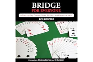 Knack Bridge for Everyone: A Step-By-Step Guide To Rules, Bidding, And Play Of The Hand (Knack: Make It Easy)