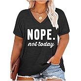 Plus Size Nope Not Today Tshirt Women Funny Letter Print V-Neck Tees Bouse Short Sleeve Casual Summer Tunic Tops