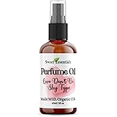 Sweet Essentials LOVE DON'T BE SHY TYPE - Fragrance - Perfume Oil - 2oz - Made with Organic Oils - Spray on Perfume Oil - Alcohol, Silicone & Preservative Free