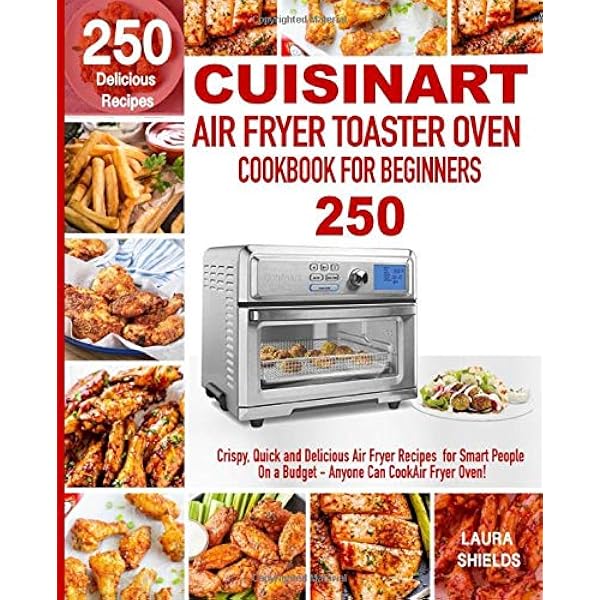 Cuisinart Air Fryer Toaster Oven Review The Low Down On Agatha Crispy
