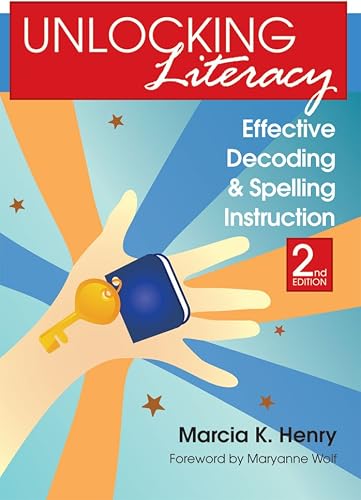 Download Unlocking Literacy: Effective Decoding & Spelling Instruction PDF