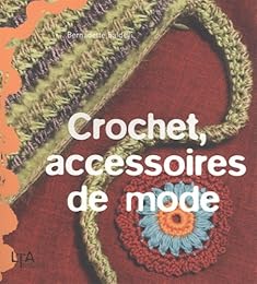 Crochet, accessoires de mode