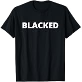 Blacked T-Shirt