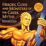 "Heroes, Gods and Monsters of the Greek Myths One of the Best-selling Mythology Books of All Time" av Bernard Evslin