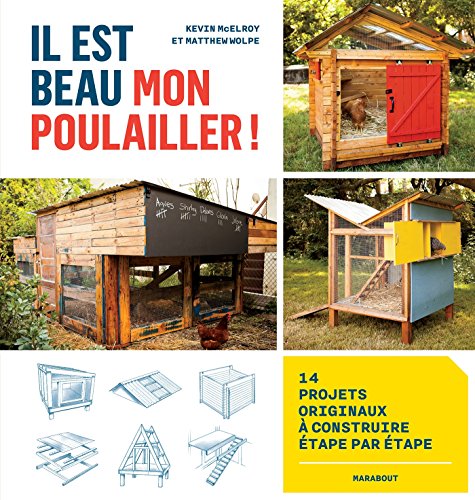 Il est beau mon poulailler ! (Animaux) (French Edition) by