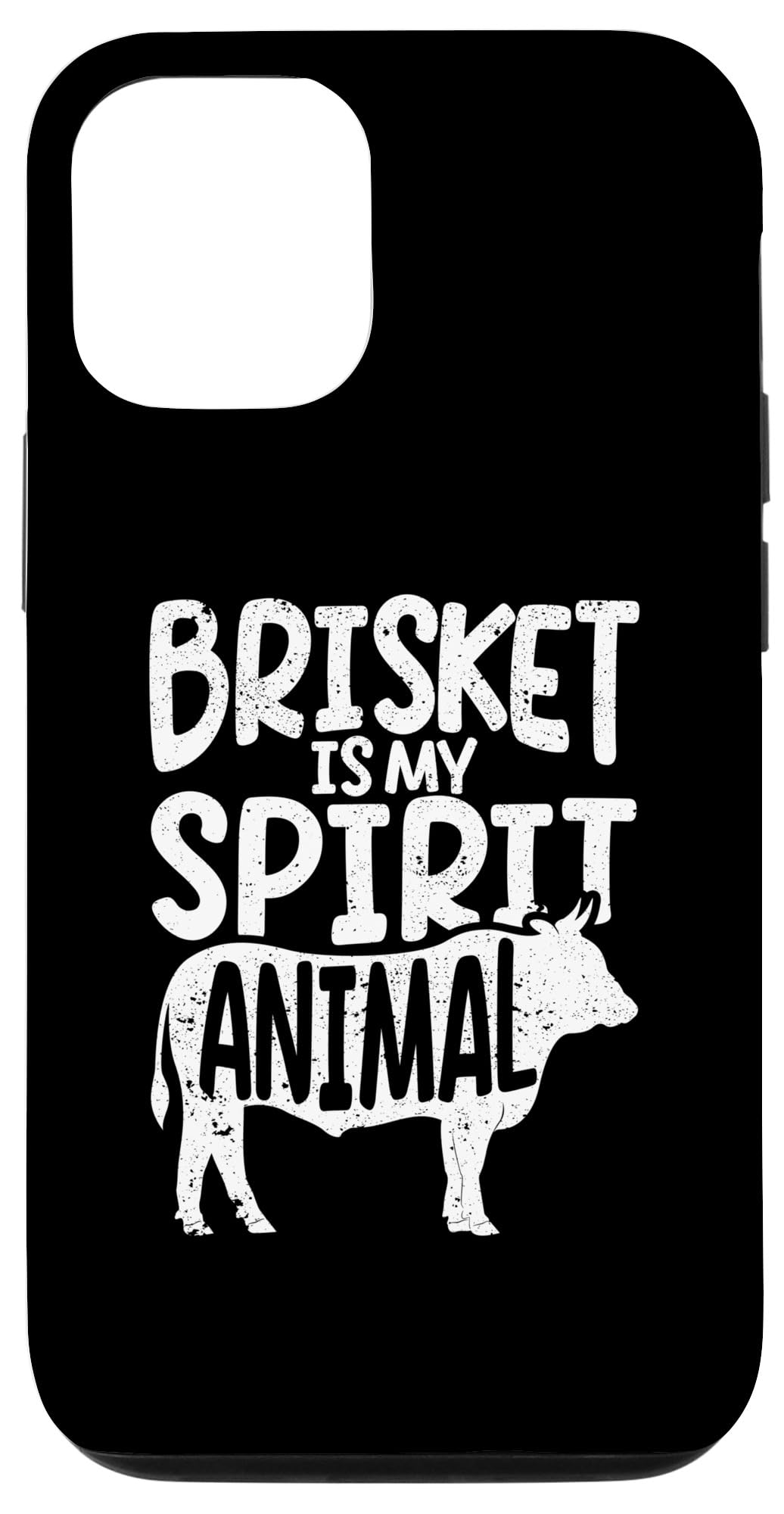 iPhone 14 Brisket Is My Spirit Animal Smoked Meat BBQ Smoker Grilling Case