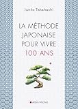 Image de La méthode japonaise pour vivre 100 ans