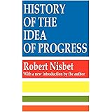 History of the Idea of Progress