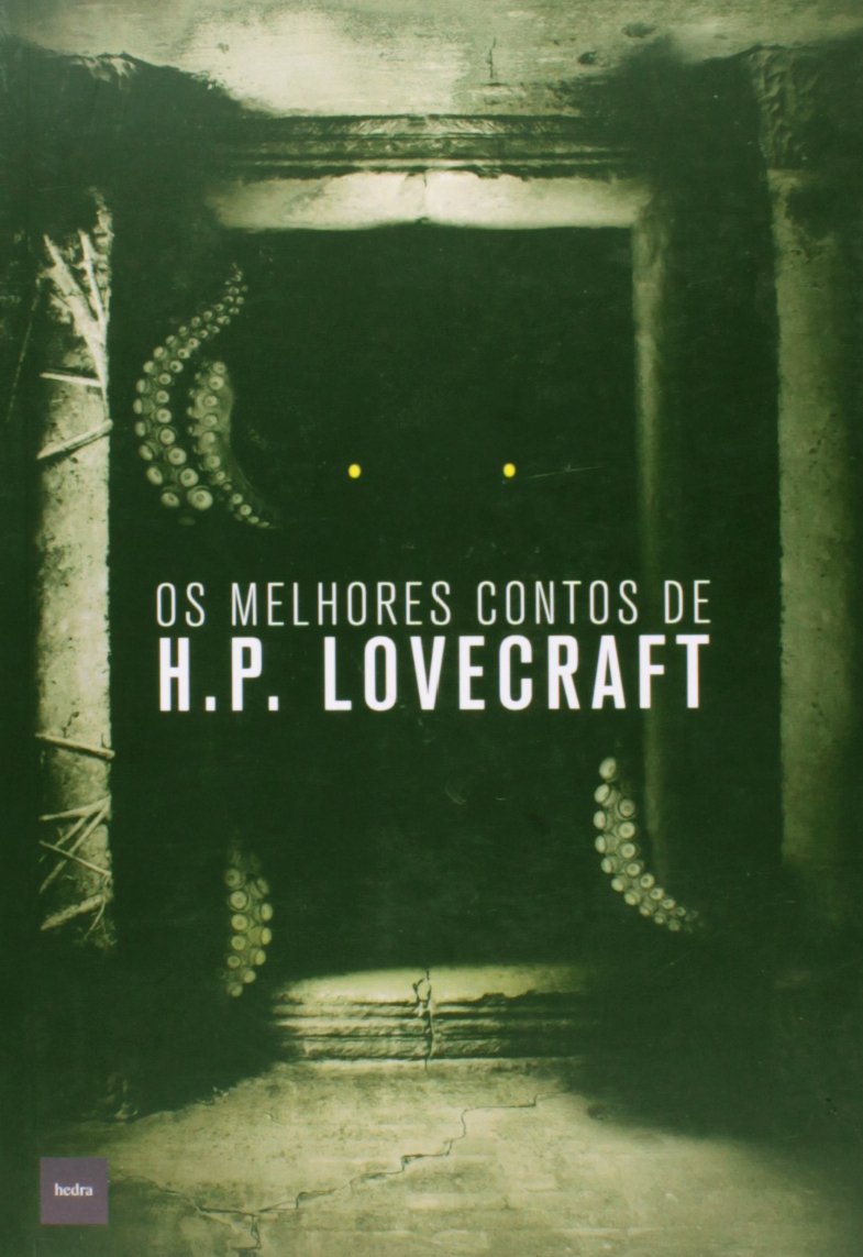 Os Melhores Contos de H.P. Lovecraft PDF H. P. Lovecraft