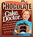 Chocolate from the Cake Mix Doctor by Anne Byrn