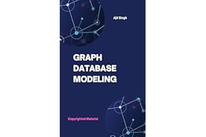 Graph Database Modeling: 2nd Edition
