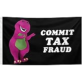 Commit Tax Fraud Flags 3x5 Ft - Funny Flags with 2 Brass Grommets for Indoor Outdoor College Dorm Bedroom Wall Decor