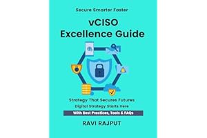 vCISO Excellence Guide: Lead Security Virtually Fast | Master vCISO & vCIO Strategies | Smarter Leadership Without Delay | Dr