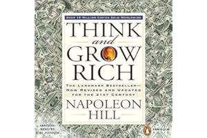 Think and Grow Rich: The Landmark Bestseller Now Revised and Updated for the 21st Century