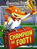 Image de Champion de foot ! #28 N. éd.