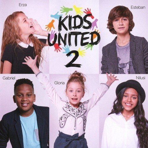Kids United - Tout Le Bonheur Du Monde Lyrics - Zortam Music