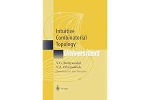 Intuitive Combinatorial Topology (Universitext)