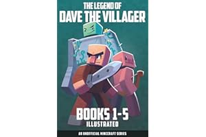 The Legend of Dave the Villager Books 1–5 Illustrated: a collection of unofficial Minecraft books (Dave the Villager Collections)
