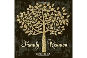 Family Reunion Guest Book: Faux Glitter Tree Sign In Keepsake Record Book for Family Events and Anniversary Gatherings with Space for Name, Contact Info and Favorite Memory, Softcover