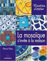 La  mosaïque s'invite à la maison
