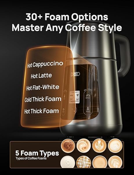 DREO ALL-IN-1 MILK FROTHER, ELECTRIC FOAM FROTHER FOR LATTE ART MICROFOAM AND COFFEE, 15OZ/450ML AUTOMATIC MILK WARMER WITH 30 DRINKS, DISHWASHER SAFE, DAIRY/PLANT-BASED MILK