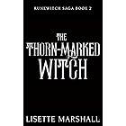 The Thorn-Marked Witch: A Dark Fantasy Romance