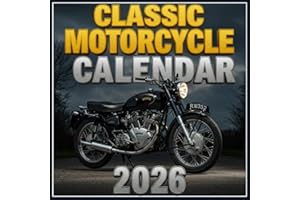 Classic Motorcycles Calendar 2026: Legendary Bikes of the Past High-Resolution Photography of Vintage & Retro