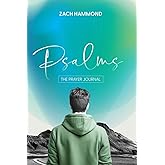 Psalms: The Prayer Devotional