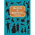 Big Book of Silhouettes (Dover Pictorial Archive)