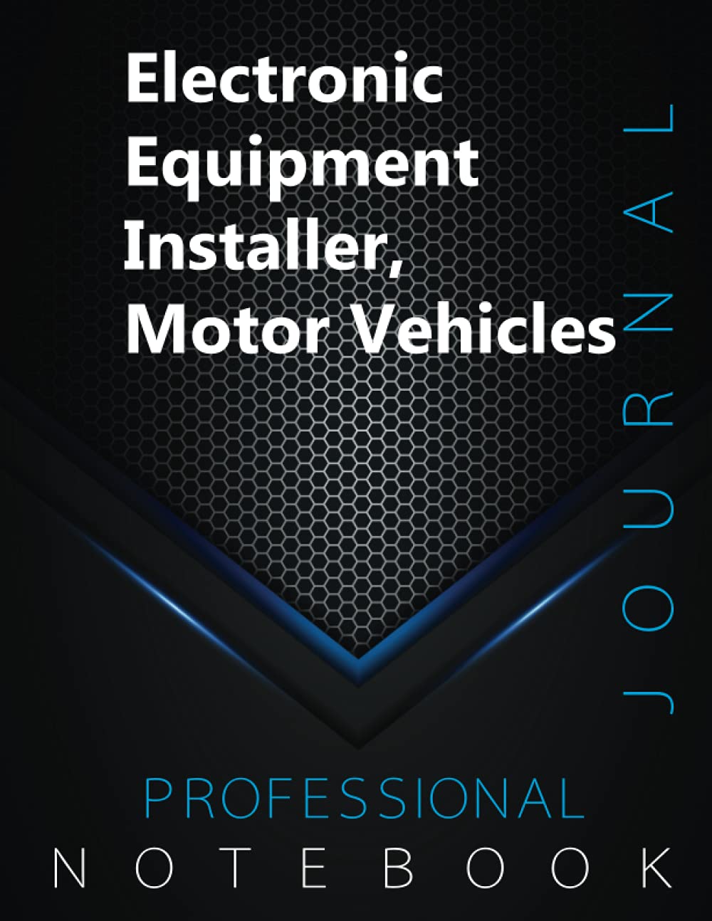 Electronic Equipment Installer, Motor Vehicles Notebook, Professional