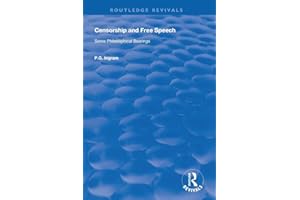 Censorship and Free Speech (Routledge Revivals)
