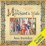 The Merchant's Tale: Oxford Medieval Mysteries, Book 4 by