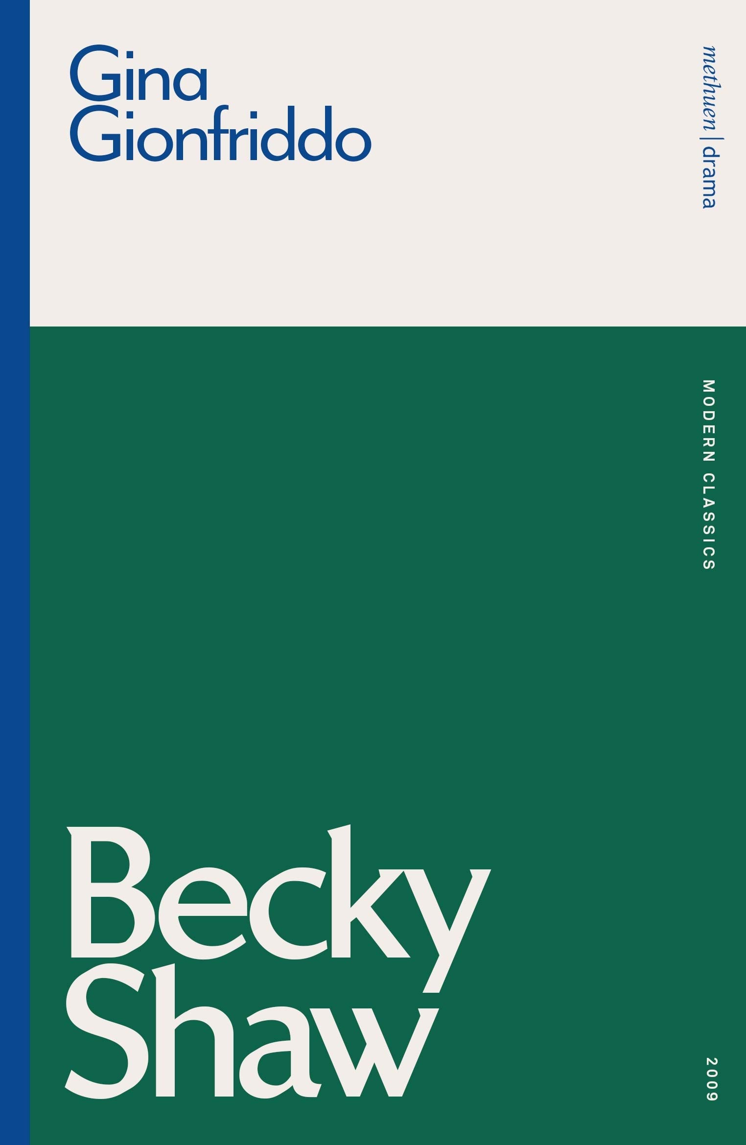 Becky Shaw (Modern Classics)