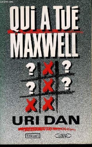 Qui a tué Maxwell ?
