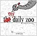 MY Daily Zoo: A Drawing Activity Book for All Ages