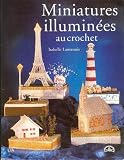 Miniatures illuminées au crochet by 