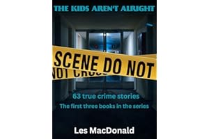The Kids Aren't Alright: Books 1-3