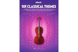 101 Classical Themes Cello Sheet Music | Essential Repertoire for Cello Players | Solo Instrumental Folio with Classical Favorites